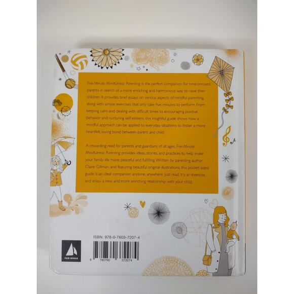 Five Minute Mindfulness Parenting from The Heart Book 2016 Claire Gillman - Picture 2 of 4